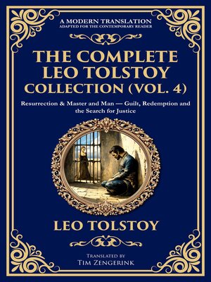 cover image of The Complete Leo Tolstoy Collection, Volume 4